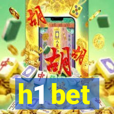 h1 bet